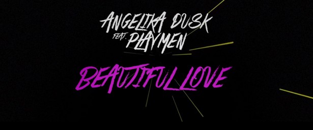 ANGELIKA DUSK feat. PLAYMEN - Beautiful Love (LYRIC VIDEO)