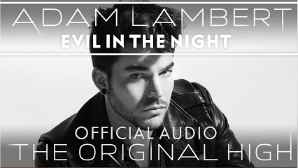 Adam Lambert - Evil In The Night [Audio]