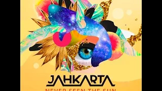 Jahkarta - Never Seen The Sun (feat. Jacob Luttrell) (Lyric Video)
