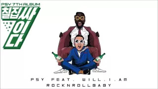 PSY ft. Will.i.am - ROCKnROLLbaby (Audio)