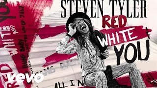 Steven Tyler - RED, WHITE & YOU (Audio)